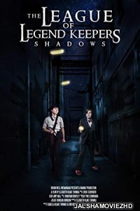 The League of Legend Keepers Shadows (2019) English Movie