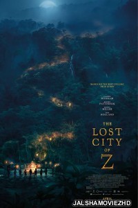 The Lost City of Z (2017) Hindi Dubbed
