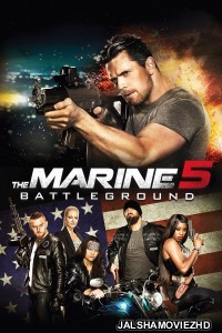 The Marine 5 Battleground (2017) Hindi Dubbed