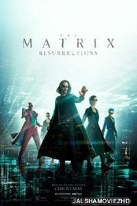 The Matrix Resurrections (2021) English Movie