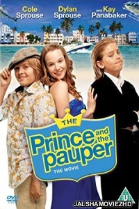 The Prince and the Pauper (2007) Hindi Dubbed