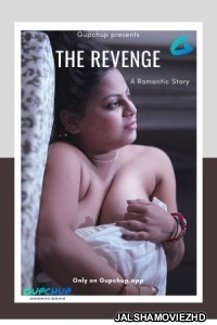 The Revenge (2020) Hindi Web Series GupChup