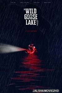 The Wild Goose Lake (2019) Hindi Dubbed