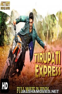 Thirupathi Express (2018) Hindi Dubbed South Indian Movie