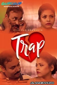 Trap (2020) GupChup Original