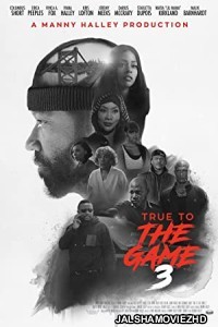 True to the Game 3 (2021) Hindi Dubbed