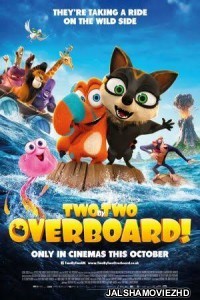 Two by Two Overboard (2020) Hindi Dubbed