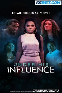 Under His Influence (2023) Hollywood Bengali Dubbed