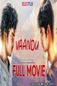 Vaandu (2019) South Indian Hindi Dubbed Movie