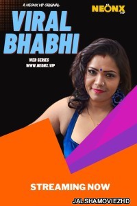 Viral Bhabhi (2023) NeonX Original