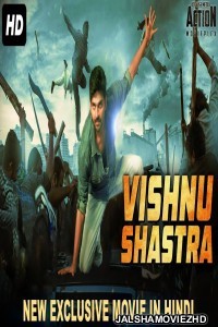 Vishnu Shastra (2018) South Indian Hindi Dubbed Movie