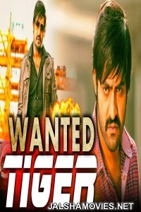 Wanted Tiger (2018) South Indian Hindi Dubbed Movie