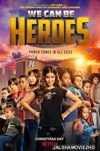 We Can Be Heroes (2020) Hindi Dubbed