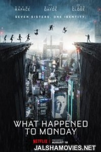 What Happened to Monday (2017) English Movie