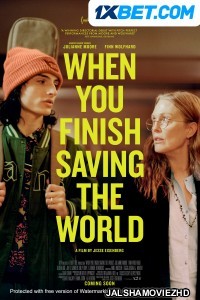 When You Finish Saving the World (2022) Hollywood Bengali Dubbed