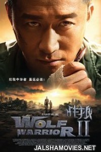 Wolf Warrior 2 (2017) English Movie
