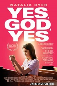 Yes God Yes (2020) English Movie