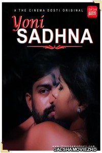 Yoni Sadhna (2020) CinemaDosti Original