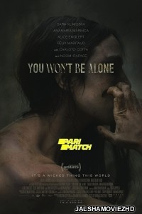 You Wont Be Alone (2022) Hollywood Bengali Dubbed